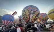 Serunya Festival Balon Udara Wonosobo, Puluhan Ribu Wisatawan Tumplek Blek