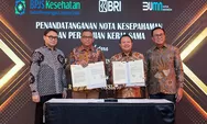 BRI Jalin Kerja Sama dengan BPJS Kesehatan Sediakan Pembiayaan untuk Tingkatkan Kualitas Infrastruktur Kesehatan di Indonesia