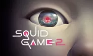 Menyoroti Klaim Bohong yang Sebut Squid Game 2 Cuan Rp16 Triliun hingga Bantahan Netflix Soal Analisis Pendapatan Ini