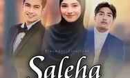 Jadwal SCTV Jumat 17 Mei 2024: Saleha, Bidadari Surgamu, Tertawan Hati, Di Antara Dua Cinta dan FTV Primetime