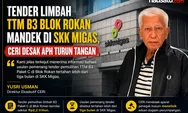 Tender Limbah TTM B3 Blok Rokan Mandek di SKK Migas, CERI Desak APH Turun Tangan
