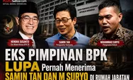 Eks Pimpinan BPK Lupa Pernah Menerima Samin Tan dan M Suryo di Rumah Jabatan