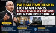 PWI Pusat Resmi Polisikan Hotman Paris, Dugaan Penghinaan Wartawan Kini Masuk Proses Hukum