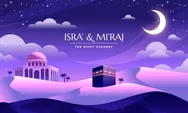 TERBARU! 10 Gambar Isra Mi'raj 1446 H Tahun 2025 Gratis! LengkapCara Mendownloadnya Juga