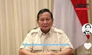 Prabowo Imbau Pendukung Tak Turun ke Jalan: Utamakan Keutuhan, Persatuan Bangsa