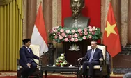 Menhan Prabowo Ke Hanoi, Sapa Presiden Vietnam, Undang Pelantikan, dan Buka Rahasia Kerjasama Strategis