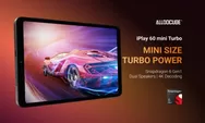 Tablet Gaming 2 Jutaan yang Bikin Kaget, ALLDOCUBE iPlay 60 Mini Turbo Punya Snapdragon 6 Gen 1, Seriusan?