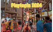 Waktunya Isi Liburan Keluarga Anda, Gak Perlu Jauh-jauh di Senayan Park Ada Loh Playtopia, Dijamin Seru Abis 