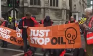 Hukuman 5 Tahun Penjara untuk Aktivis Iklim di Inggris, Just Stop Oil Jadi Sorotan