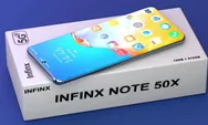 Infinix Note 50x Resmi Hadir, Tahan Air, Performa Gahar, dan Harga Terjangkau!
