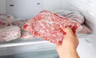 Idul Adha Sebentar Lagi, Nggak Mau Daging Kurban Bau dan Berlendir, Ini 8 Cara Simpan Biar Tahan Berbulan-bulan!