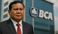 Prabowo Diminta Nasionalisasi BCA untuk Tutupi Utang Negara, Sasmito Soroti Skandal BLBI