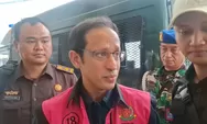 Berkas Korupsi Laptop Chromebook Resmi 'Mendarat' di Pengadilan, Nadiem Makarim dan Tiga Rekannya Resmi Segera Disidang