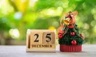 Long Weekend Natal 2025: Ini Jadwal Resmi Libur dan Cuti Bersamanya