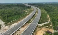 Tol IKN Seksi 3A Rampung Lebih Awal, Perjalanan Balikpapan–IKN Kini Hanya 1 Jam