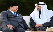 Lanjutkan Kunjungan Negara ke UEA Setelah dari Yordania, Prabowo Temui Presiden MBZ Bahas Penguatan Investasi
