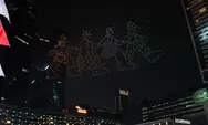 1.500 Drone Bentuk Soekarno Hatta hingga Merah Putih Setelah Pesan PRAY FOR NTT di Bundaran Hotel Indonesia