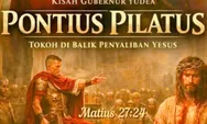 Kisah PONTIUS PILATUS: Tokoh di Balik Penyaliban Yesus