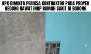 Tak Cukup Setahun, Proyek Gedung Rawat Inap RSUD Borong Rp19.4 Miliar Sudah Alami Keretakan Dini, APH Diminta Periksa Kontraktor dan PPK