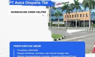 Lowongan Kerja PT Astra Otoparts September 2026, Lulusan SMA/SMK Bisa Daftar