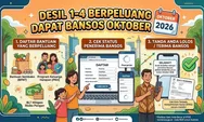 Desil 1-4 Berpeluang Dapat Bansos Oktober 2026, Ini Daftar Bantuan dan Cara Ceknya