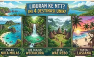 Mau Liburan ke NTT? Ini 4 Destinasi Wisata dengan Pemandangan Alam hingga Budaya yang Unik