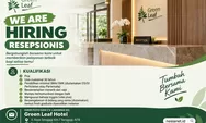 Lowongan Kerja Oktober 2026, Green Leaf Hotel Senggigi Cari Resepsionis Pria, Lulusan SMA/SMK Bisa Daftar!