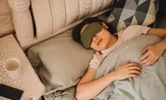 Hindari Kebiasaan Begadang Mulai Sekarang! Simak 5 Manfaat Tidur Lebih Awal Terutama untuk Kamu yang Masih Muda