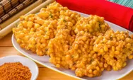 Resep gorengan jagung lezat, renyah, dan gurih cocok jadi teman anda saat berbuka puasa