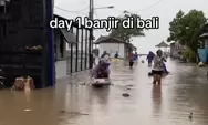 Banjir Bali Renggut 5 Nyawa, 6 Orang Masih Dicari