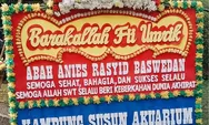 Ketika Berulang Tahun, Anies Baswedan Dikirimi Karangan Bunga Oleh Warga Kampung Susun Aquarium 