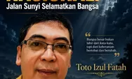 Tobat Nasional: Jalan Sunyi Selamatkan Bangsa dan Negara