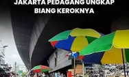 Pasar Asemka Taman Sari, Jakarta Barat Nasibmu Kini