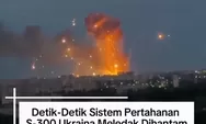Peluru Kendali Rusia Hancurkan Sistem Pertahanan Udara S-300 Ukraina di Kiev