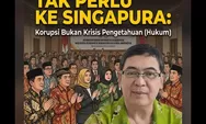 Ke Baduy Saja, Tak Perlu ke Singapura
