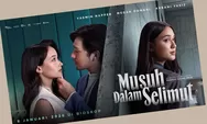 Update Jadwal Film Bioskop Tasik XXI Plaza Asia, Musuh dalam Selimut Hari Ini, Kamis, 8 Januari 2025, Cek Segera!