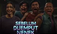 Film Sebelum Dijemput Nenek Tayang Perdana 22 Januari 2026, Horor Komedi tentang Sumpah Anak dan Teror Arwah