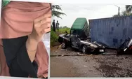 Sifa Anak Sulung Korban Truk Kontainer Karawang Cari Cincin Berharga Peninggalan Mama