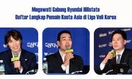 Babak Baru Megawati Hangestri Pertiwi di Liga Voli Korea, Enam Pemain Kuota Asia Siap Berebut Takhta Juara