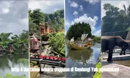 4 Destinasi Wisata Unggulan Teratas di Bandung, Ada Dusun Bambu hingga Floating Market Lembang!