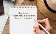 Ada Dua Tanggal Merah, Cek Jadwal Libur Nasional Juni 2026 dan Simak Tips Atur Agenda Liburan di Sini