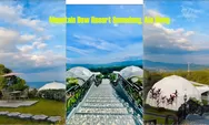 Mountain Dew Resort Sumedang, Wisata Bernuansa Dataran Tinggi Dieng dengan Infinity Pool Memesona