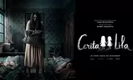 Cerita Lila Tayang Perdana 18 Juni 2026, Ini Sinopsis Film Misteri Arwah Gadis Kecil dan Rahasia Kelam Masa Lalu