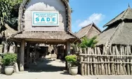 Wisata Lombok yang Memukau, Desa Sade Simpan Tradisi Suku Sasak yang Masih Bertahan hingga Kini