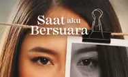 Saat Aku Bersuara Tayang Perdana 18 Juni 2026, Simak Sinopsis Perjuangan Perempuan Bangkit dari Keterpurukan