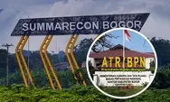 Kasus HGB ATR/BPN Melebar, KPK Geledah Summarecon Bogor dan Telusuri Jejak Uang Rp106,3 Miliar