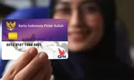 KIP Kuliah 2026 Pakai DTSEN, Penerima Wajib Cek Desil hingga Syarat Ekonomi Sebelum Mendaftar