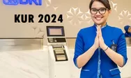 KUR BRI 2024 Sudah Dibuka dan Mulai Disalurkan, Perhatikan Cara Serta Syarat Pengajuan Pinjaman Ini Agar Mudah Cair