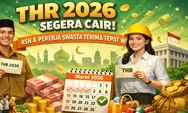 THR 2026 Segera Cair, Pemerintah Pastikan ASN dan Pekerja Swasta Terima Tepat Waktu