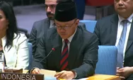 Di Pertemuan DK PBB, Menlu Sugiono Kecam Pendudukan Israel di Tepi Barat Palestina